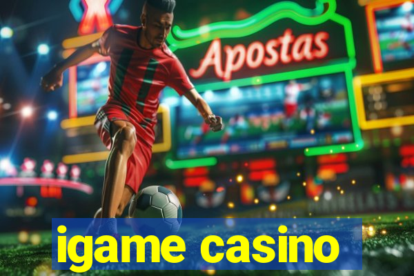 igame casino